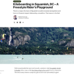 Kiteboarders enjoy a day on the water in Squamish, BC, in a photo of the 57 Hours website.